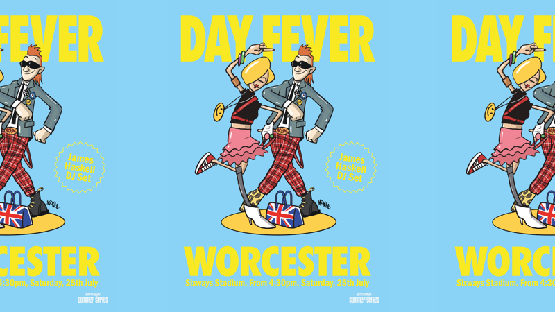 Day Fever I 25th July