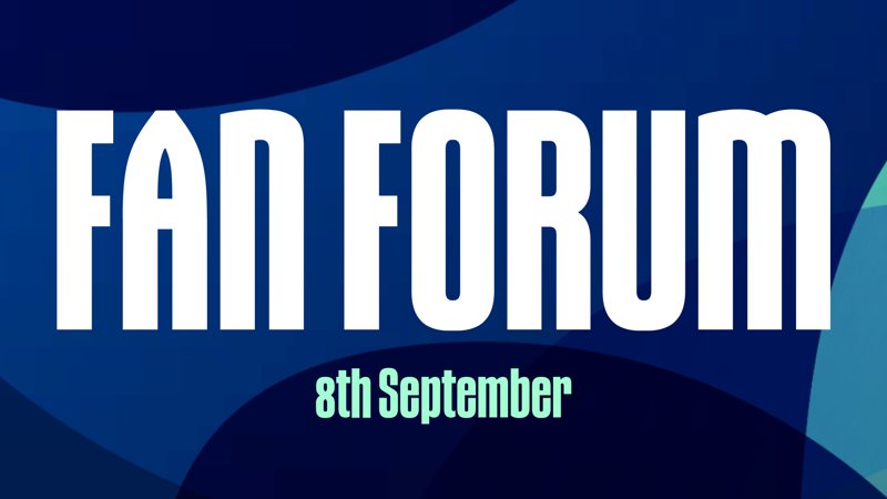 Fan Forum I 8th September