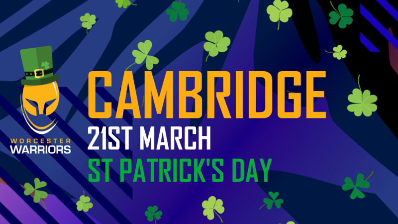 Warriors v Cambridge | Saturday 21st March | KO 3pm | ST PATRICKS DAY CELEBRATIONS