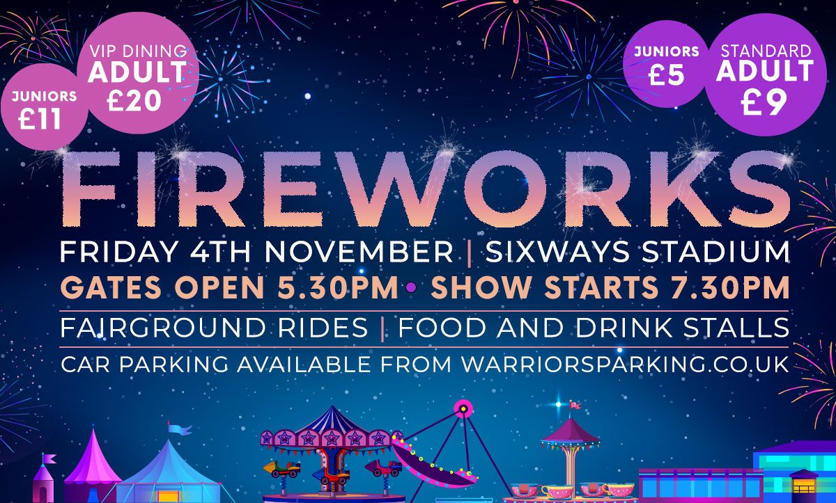 Join us for our annual Fireworks night at Sixways