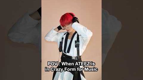 POV : When #ATEEZ is in #Crazy_Form for Music  #Shorts
